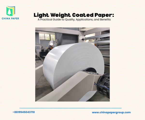 Light Weight Coated Paper: A Practical Guide to Quality, Applications, and Benefits