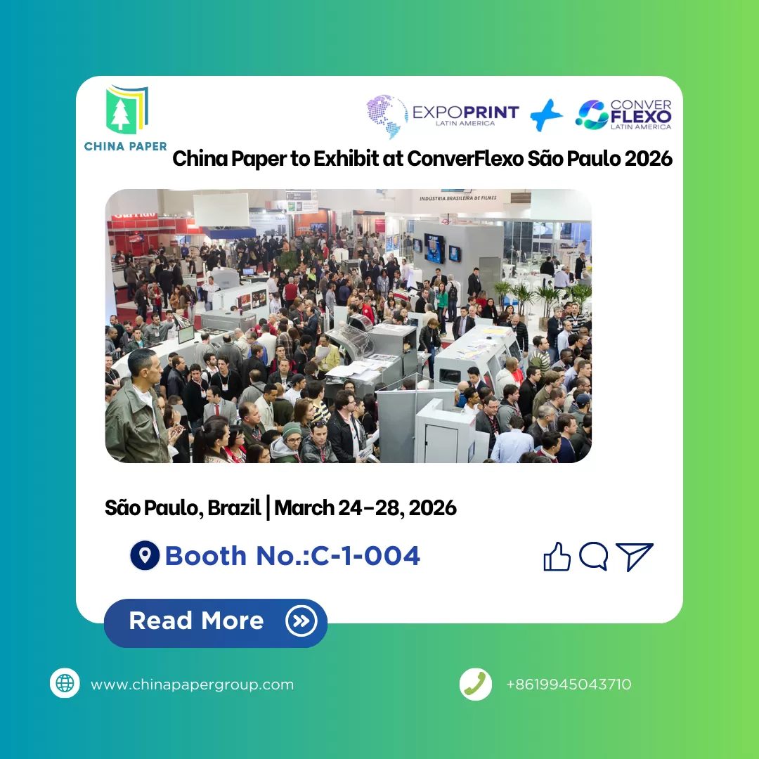 China Paper to Exhibit at ConverFlexo São Paulo 2026