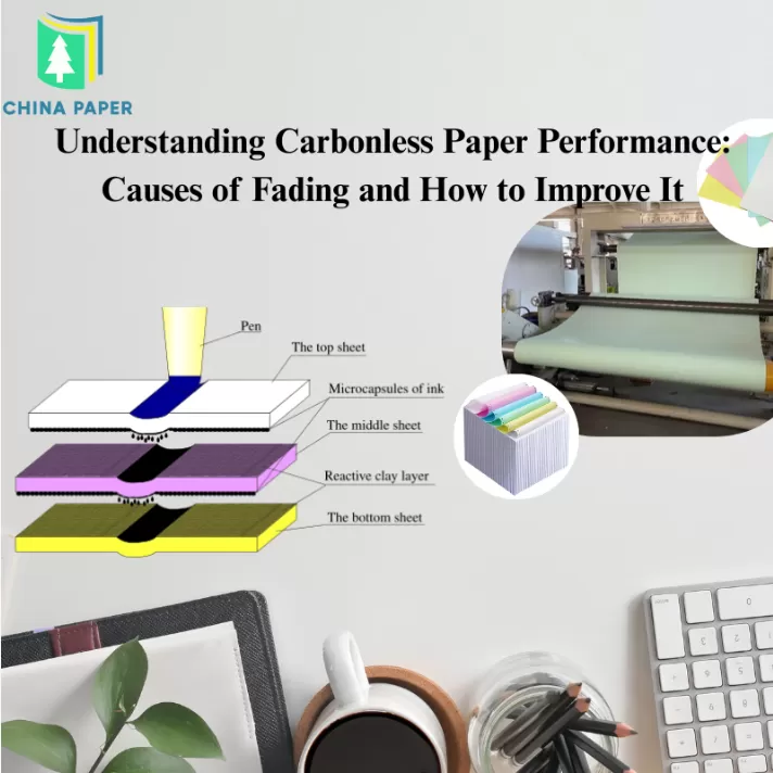 Understanding Carbonless Paper Performance: Causes of Fading and How to Improve It Understanding Carbonless Paper Performance: Causes of Fading and How to Improve It